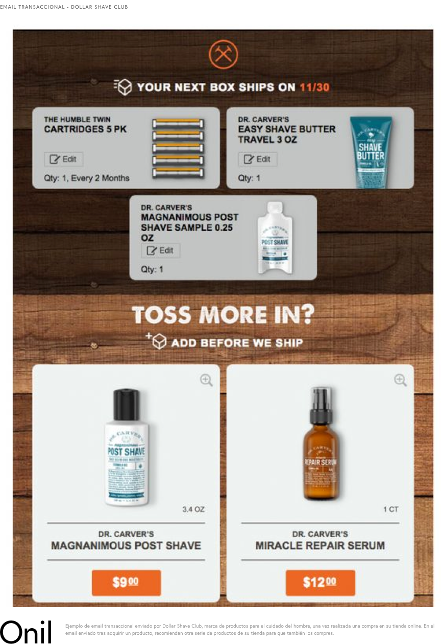 Transactional Email sent by Dollar Shave Club - Brand of products for the care of the man