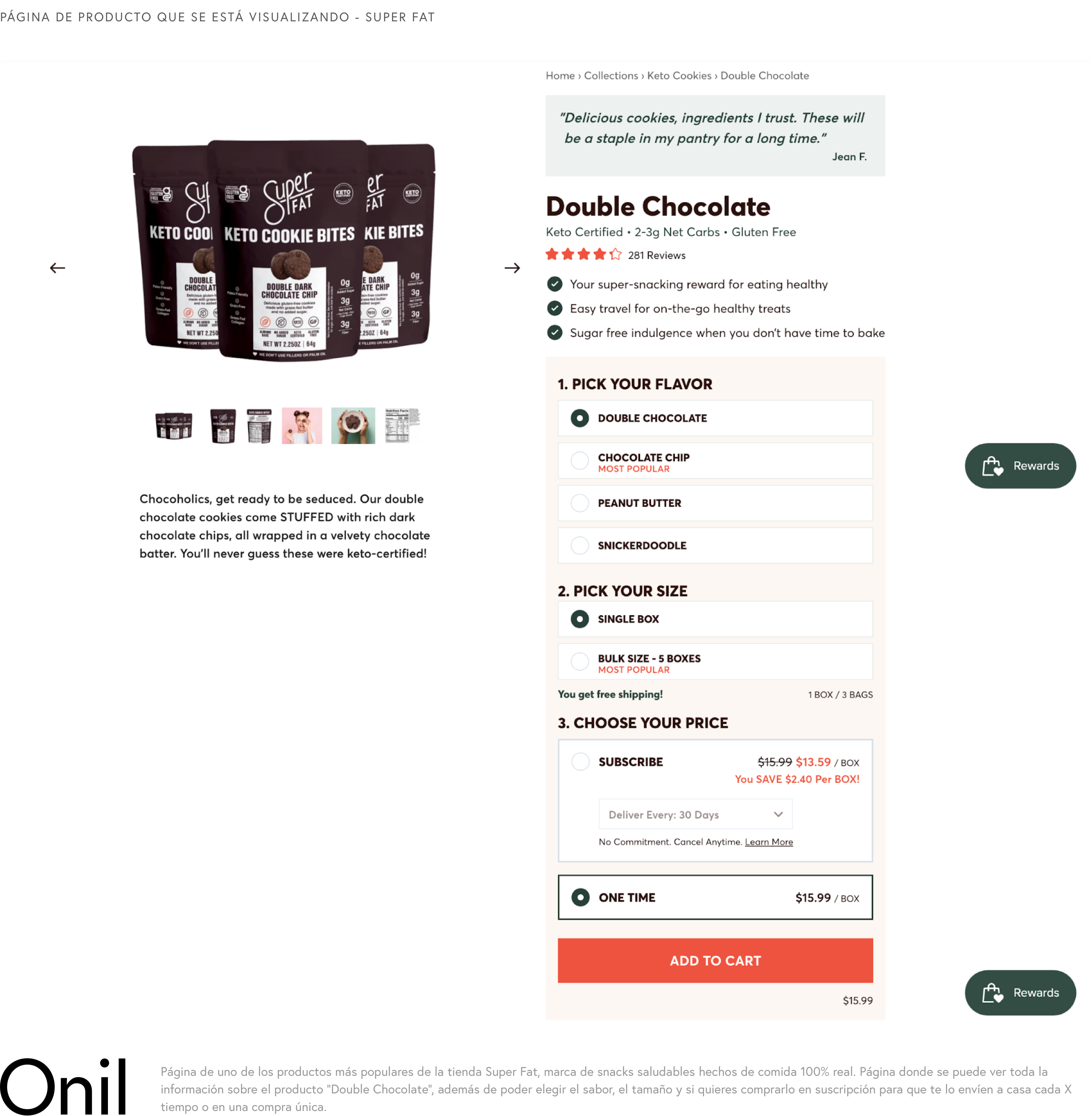 Product page being displayed - you can see all the information about the "Double Chocolate" product, as well as being able to choose the flavor, size and how you want to buy it.