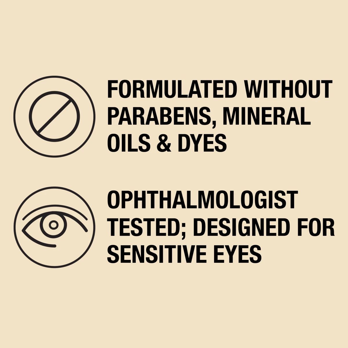 Icons showing paraben-free, oil-free formula ophthalmologist tested for sensitive eyes