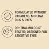 Icons showing paraben-free, oil-free formula ophthalmologist tested for sensitive eyes