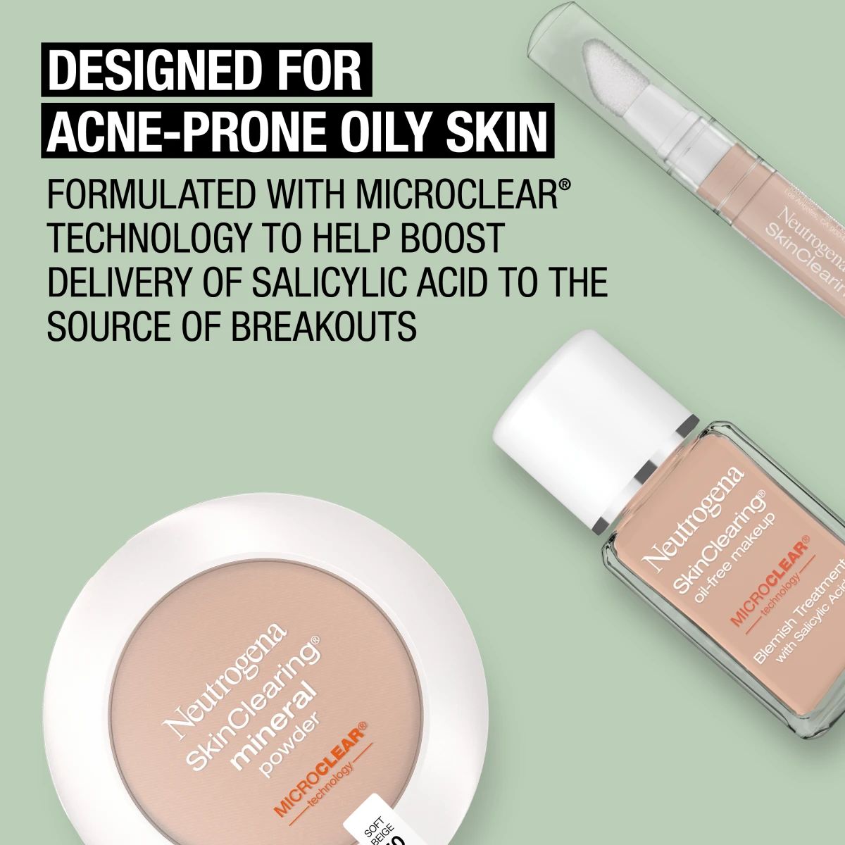 Neutrogena® SkinClearing products designed for acne-prone oily skin with MicroClear®