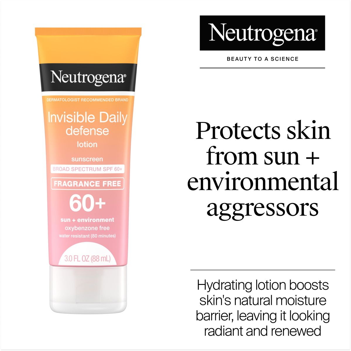Neutrogena® Invisible Daily Defense Sunscreen SPF 60+; fragrance-free, water-resistant, protects skin