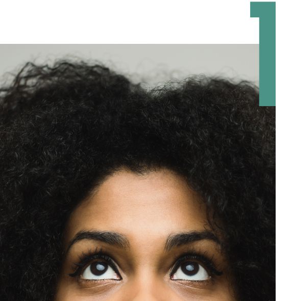 Haut du visage d'une femme avec le chiffre 1 dans le coin