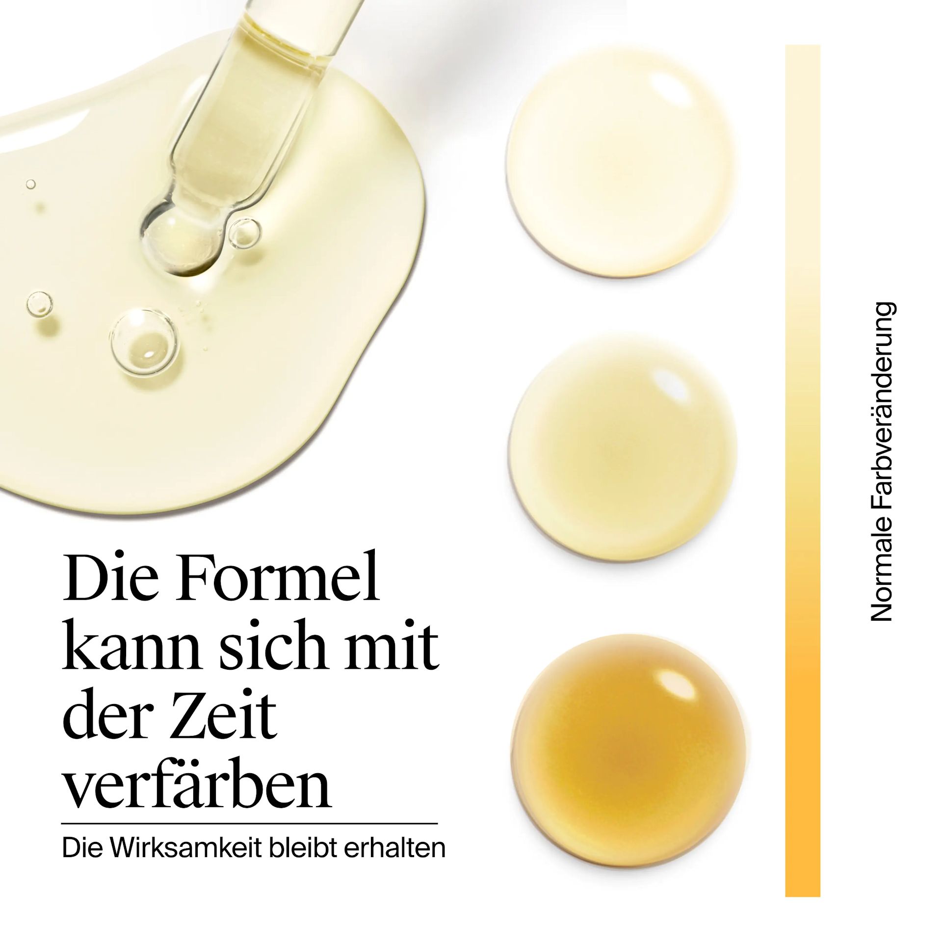 Die Formel kann sich mit der Zeit verfärben. Die Wirksamkeit bleibt erhalten​