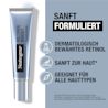 Sanft formuliert, dermatologisch bewährtes Retinol, sanft zur Haut, geeignet für alle Hauttypen