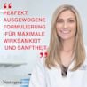 Perfekt ausgewogene Formulierung – für maximale Wirksamkeit und Sanftheit.