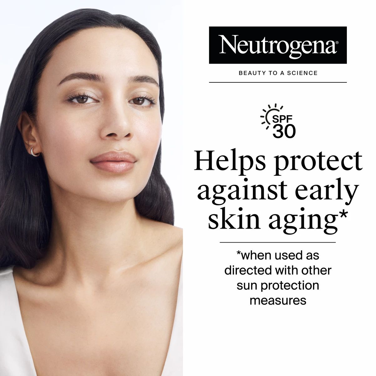 Woman with clear skin, Neutrogena® logo, SPF 30 helps protect against early skin aging