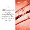 pH-balanced cream formula helps maintain the scalp’s natural barrier