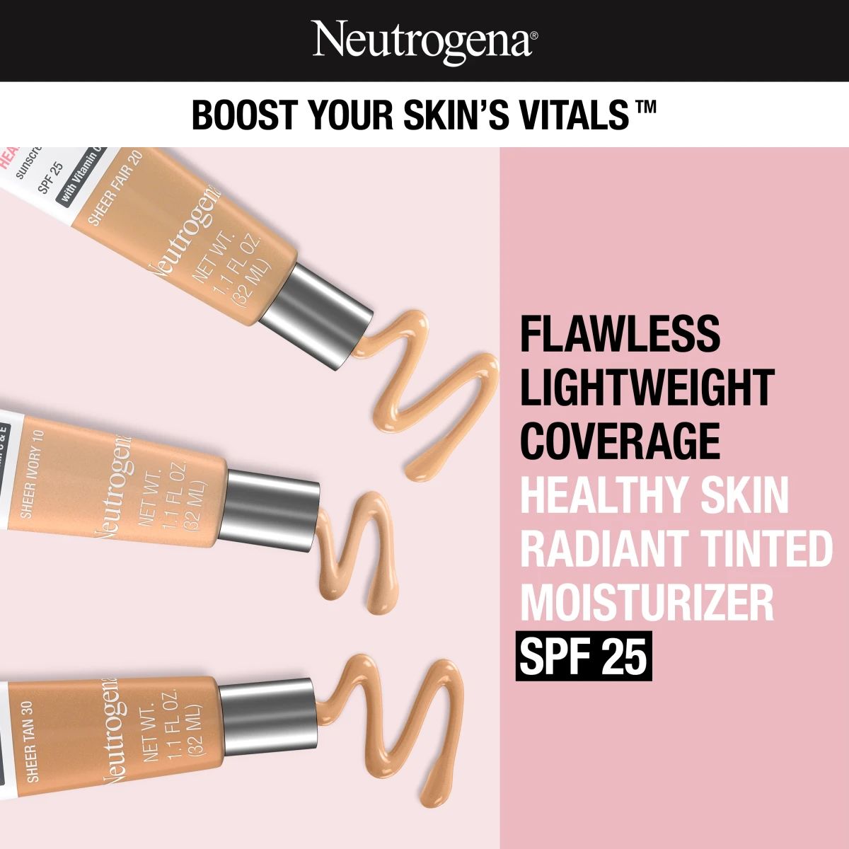 Neutrogena® tubes with tint swatches for Healthy Skin Radiant Tinted Moisturizer SPF 25