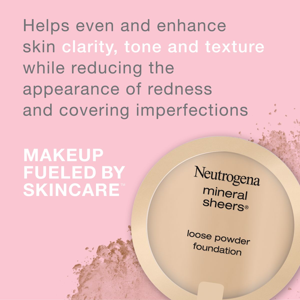 Neutrogena® Mineral Sheers® loose powder on pink background enhancing skin clarity and tone