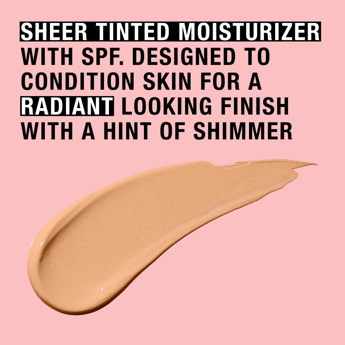 Tinted moisturizer smear showing radiant finish with a hint of shimmer on pink