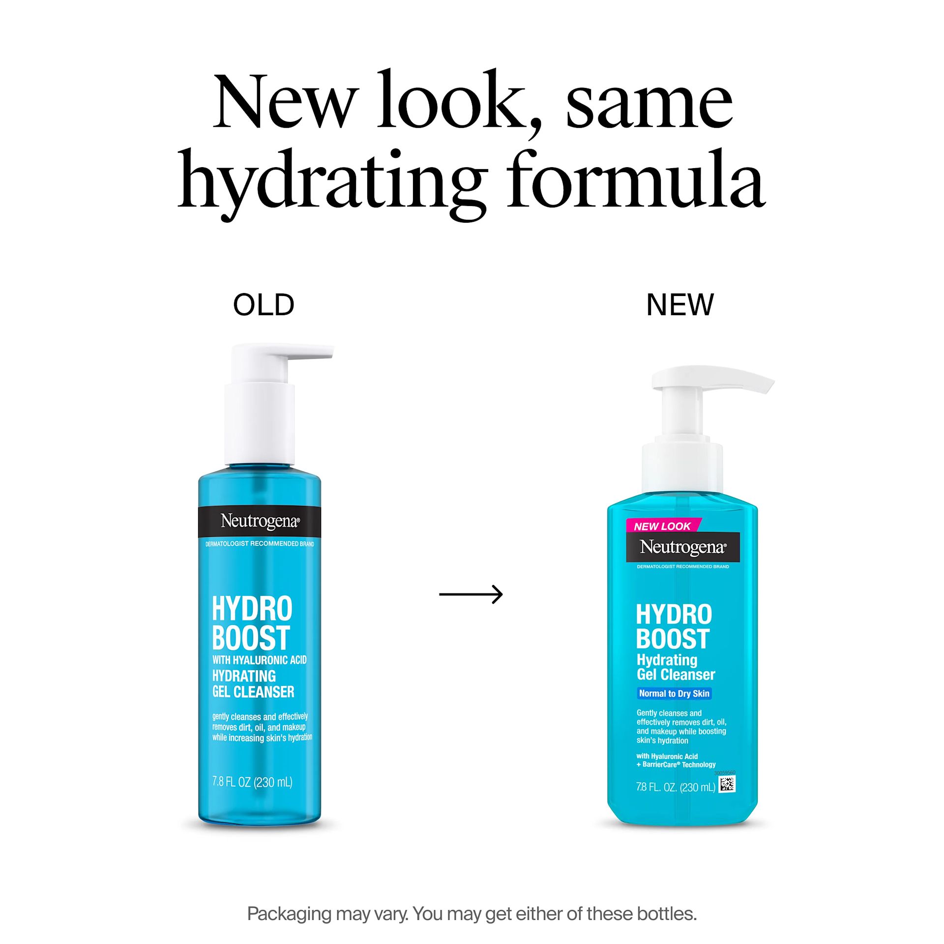 New Look same hydrating formula. New packaging for Hydro Boost Foaming Gel Cleanser