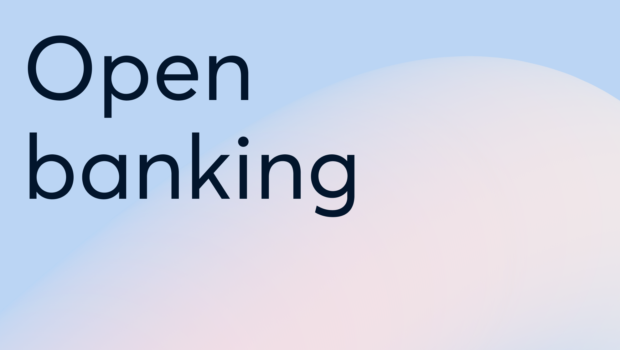 Six reasons why you can’t ignore payments powered by open banking