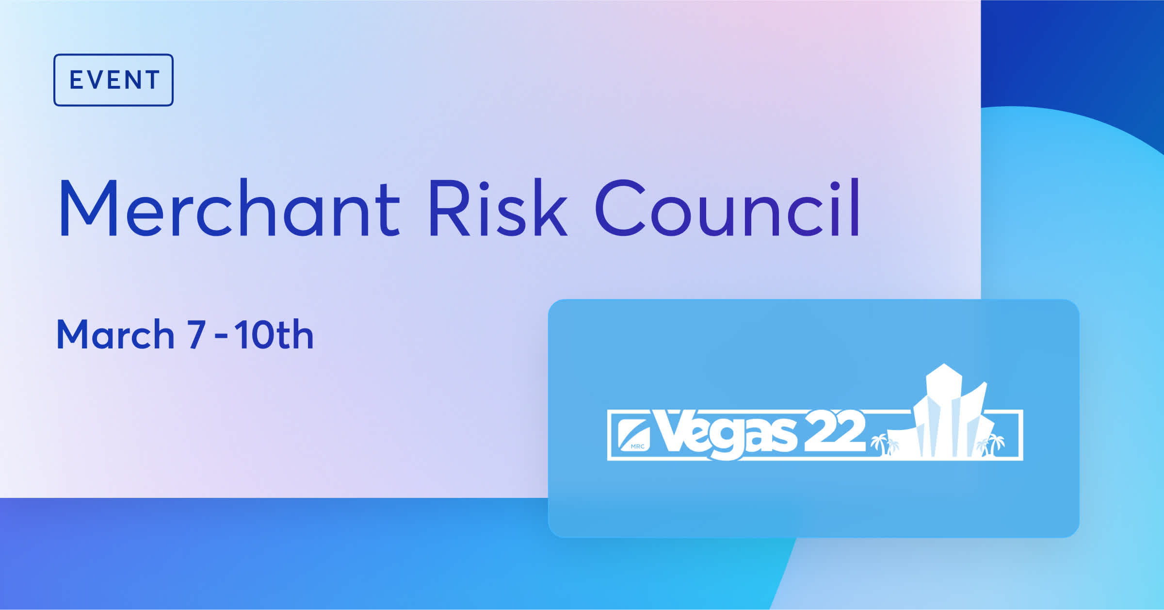 We're headed to the Merchant Risk Council in March