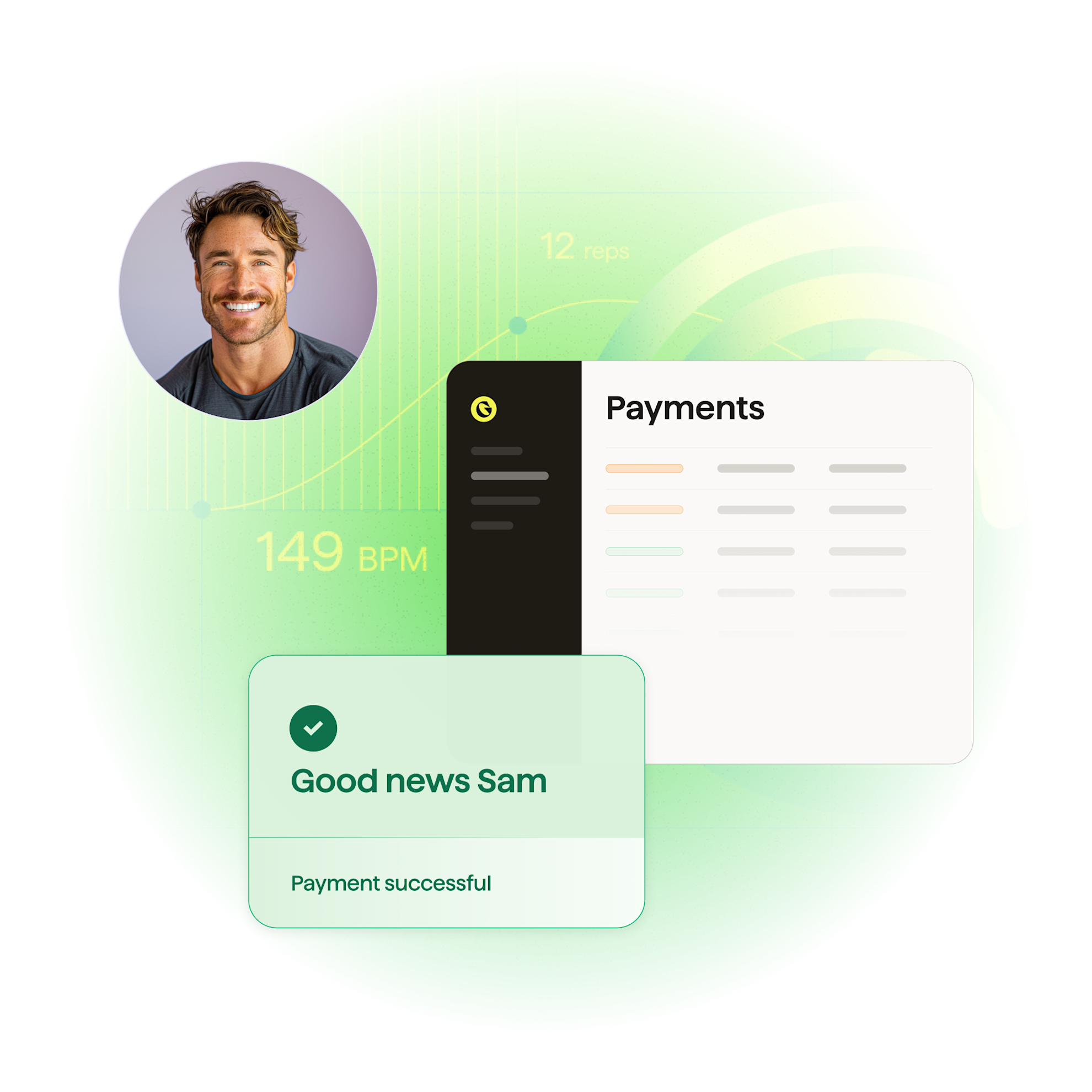 Painless payments for you and your members