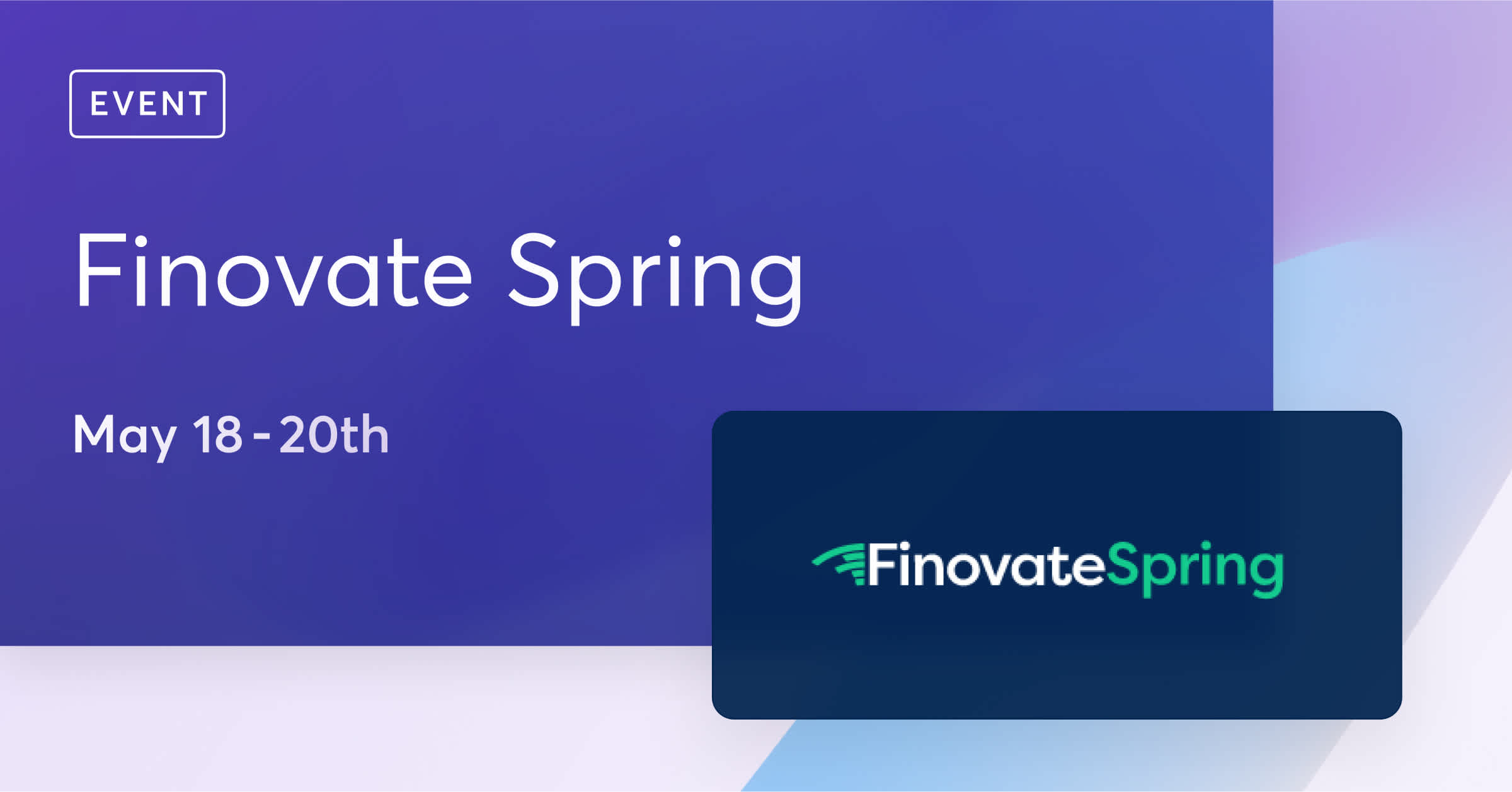 Join us at Finovate Spring