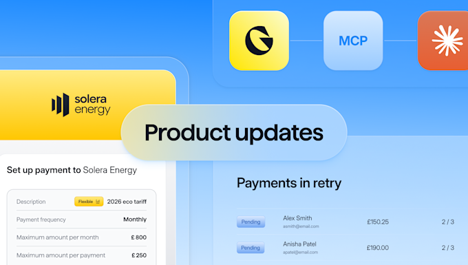 GoCardless product updates have landed – July 2026