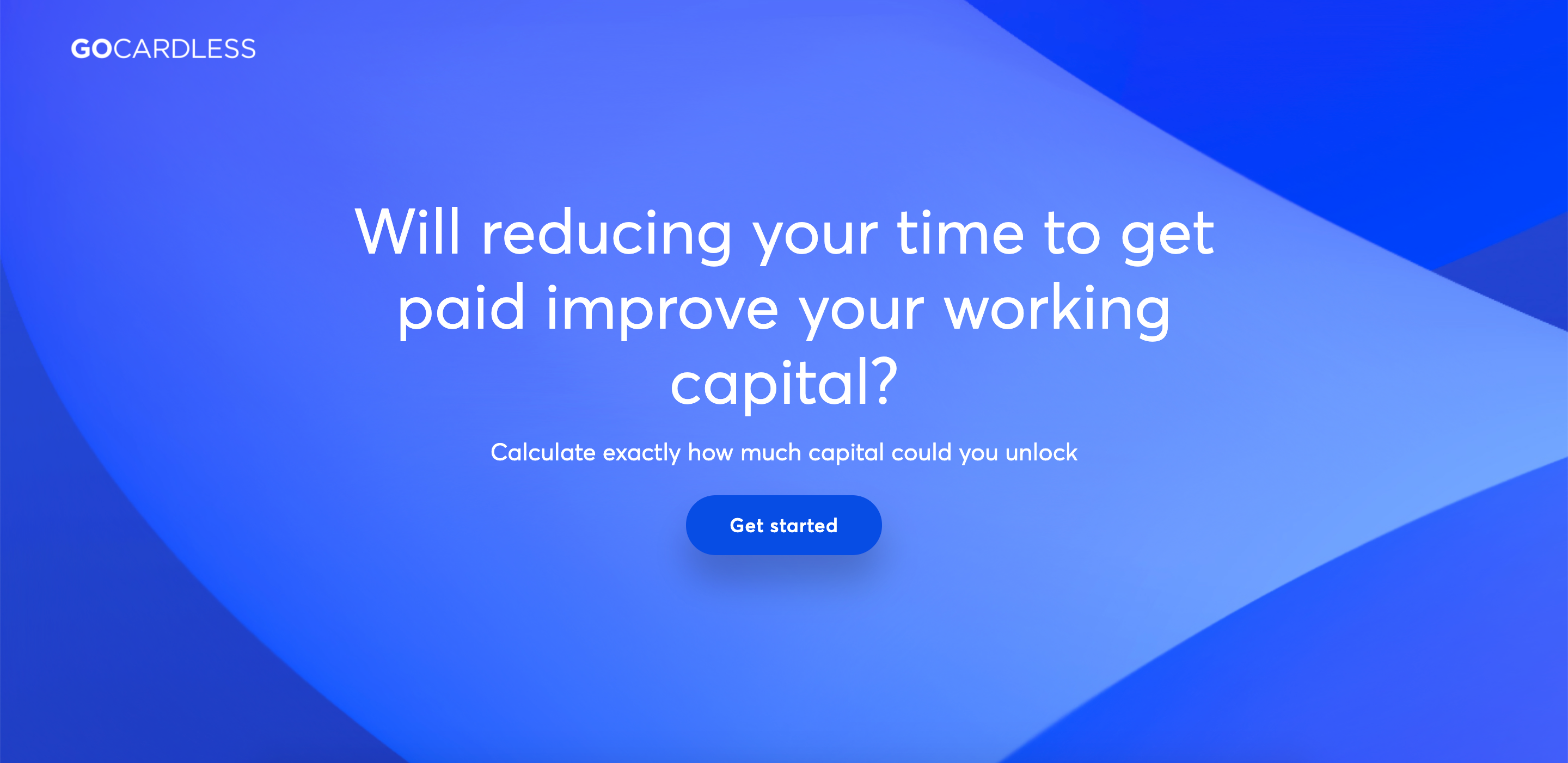 Will reducing your time to get paid improve your working capital?