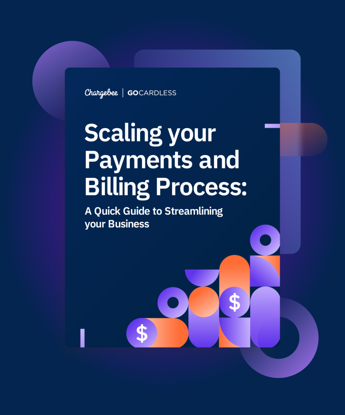 Scaling Your Payments and Billing Process: A Quick Guide to Streamlining Your Business