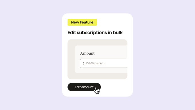 Easily manage your payments: Update subscriptions in bulk