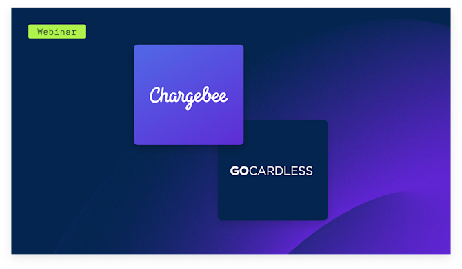 Gocardless and Chargebee - Revenue Recognition