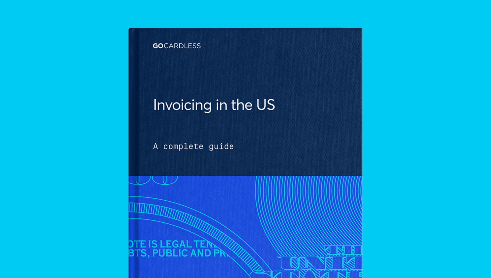 What is an Invoice? | The Ultimate Guide to Invoicing | GoCardless
