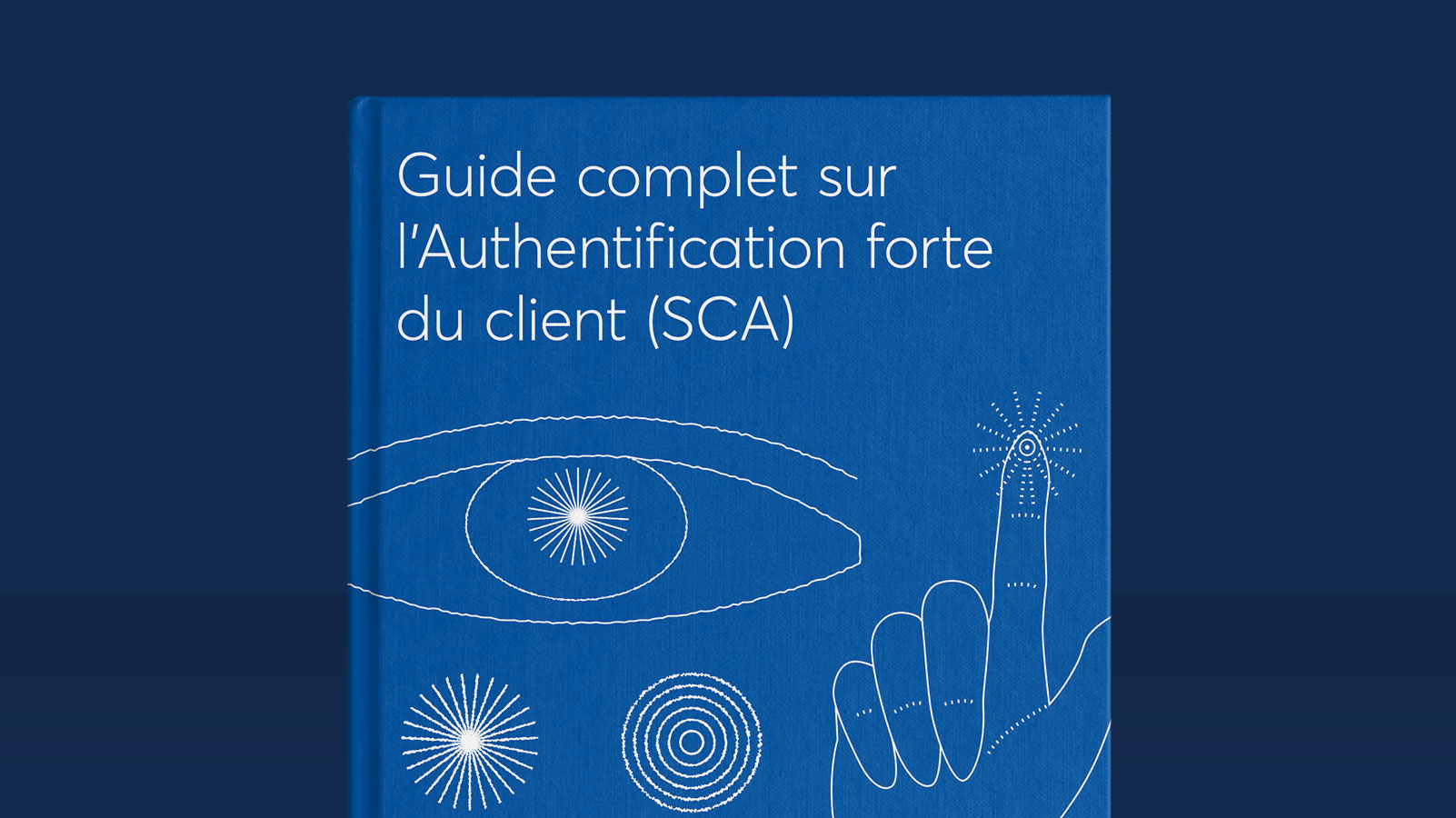 Authentification forte du client (SCA)