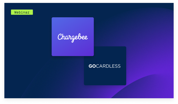 [Webinar] Gocardless and Chargebee - Revenue Recognition 
