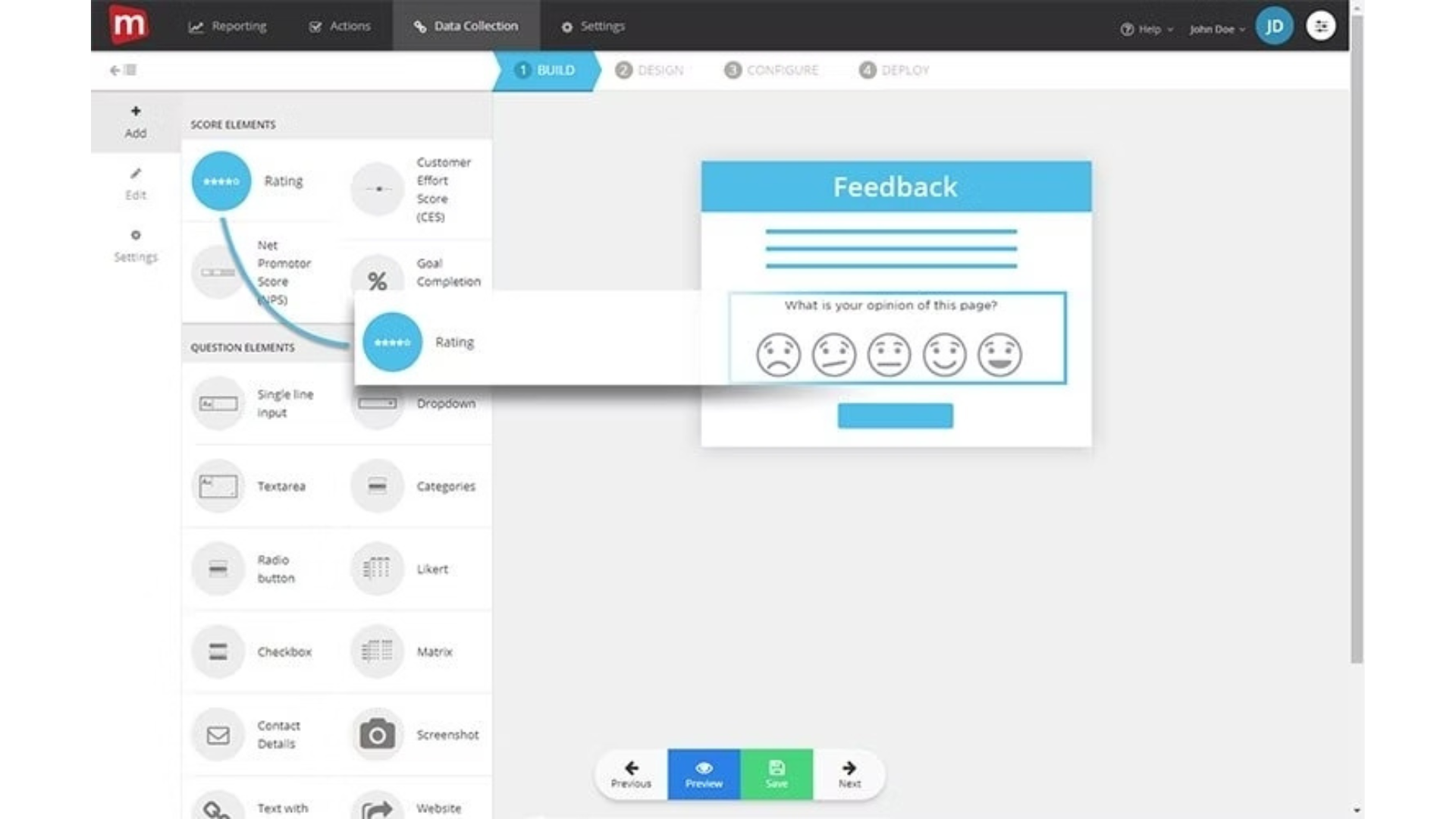 Mopinion's drag and drop functionality makes it easier to create custom feedback forms