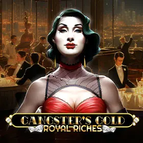 Gangsters Gold - Royal Riches