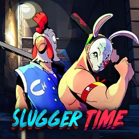 Slugger Time