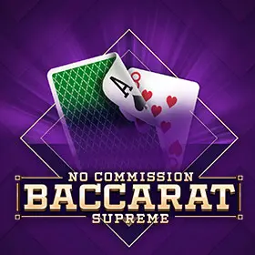 Baccarat Supreme No Commission