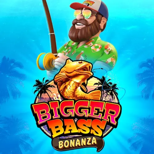 Bigger Bass Bonanza