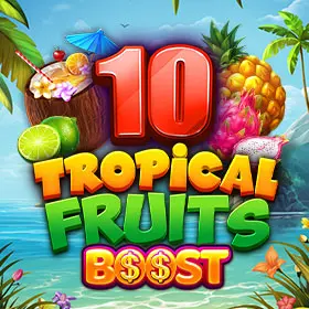 10 Tropical Fruits Boost