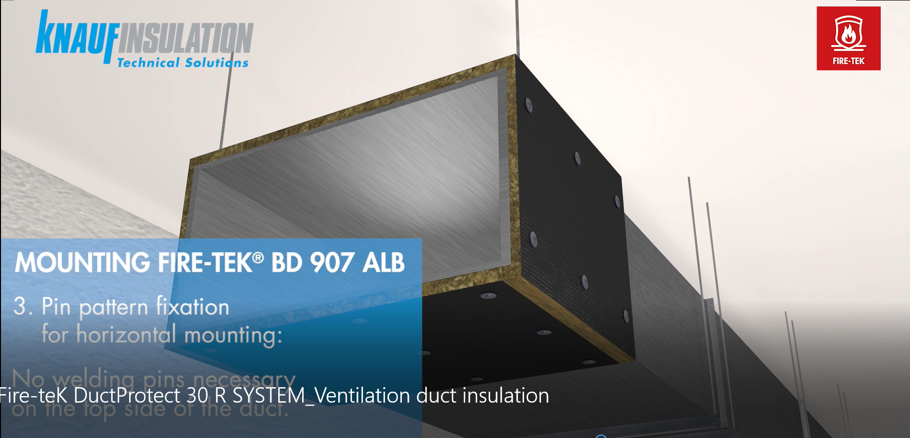 Fire-teK DuctProtect EI30 R SYSTEM-Ventilation duct insulation