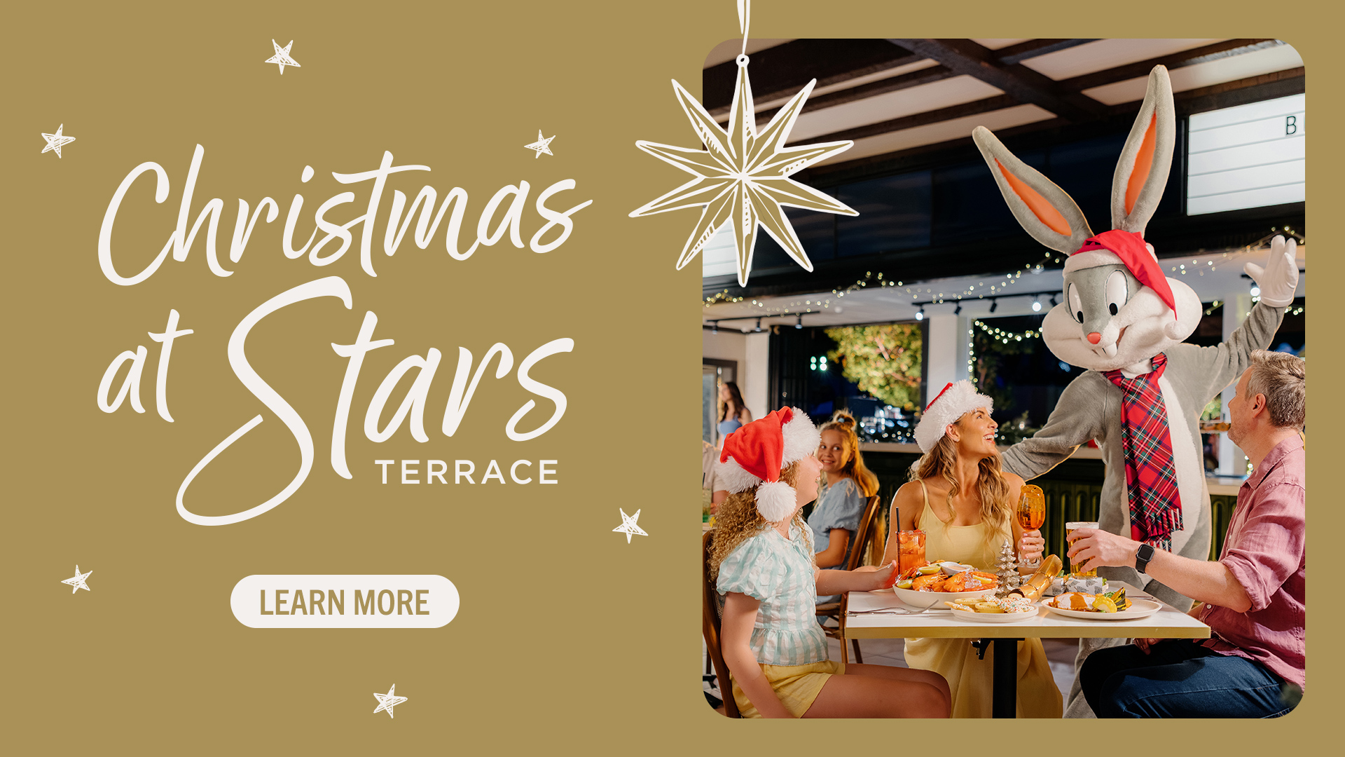 Promotional image for "Christmas at Stars Terrace" featuring people in festive attire dining at a table with Bugs Bunny, who is dressed in a red scarf. Decorative stars and a “Learn More” button are included.