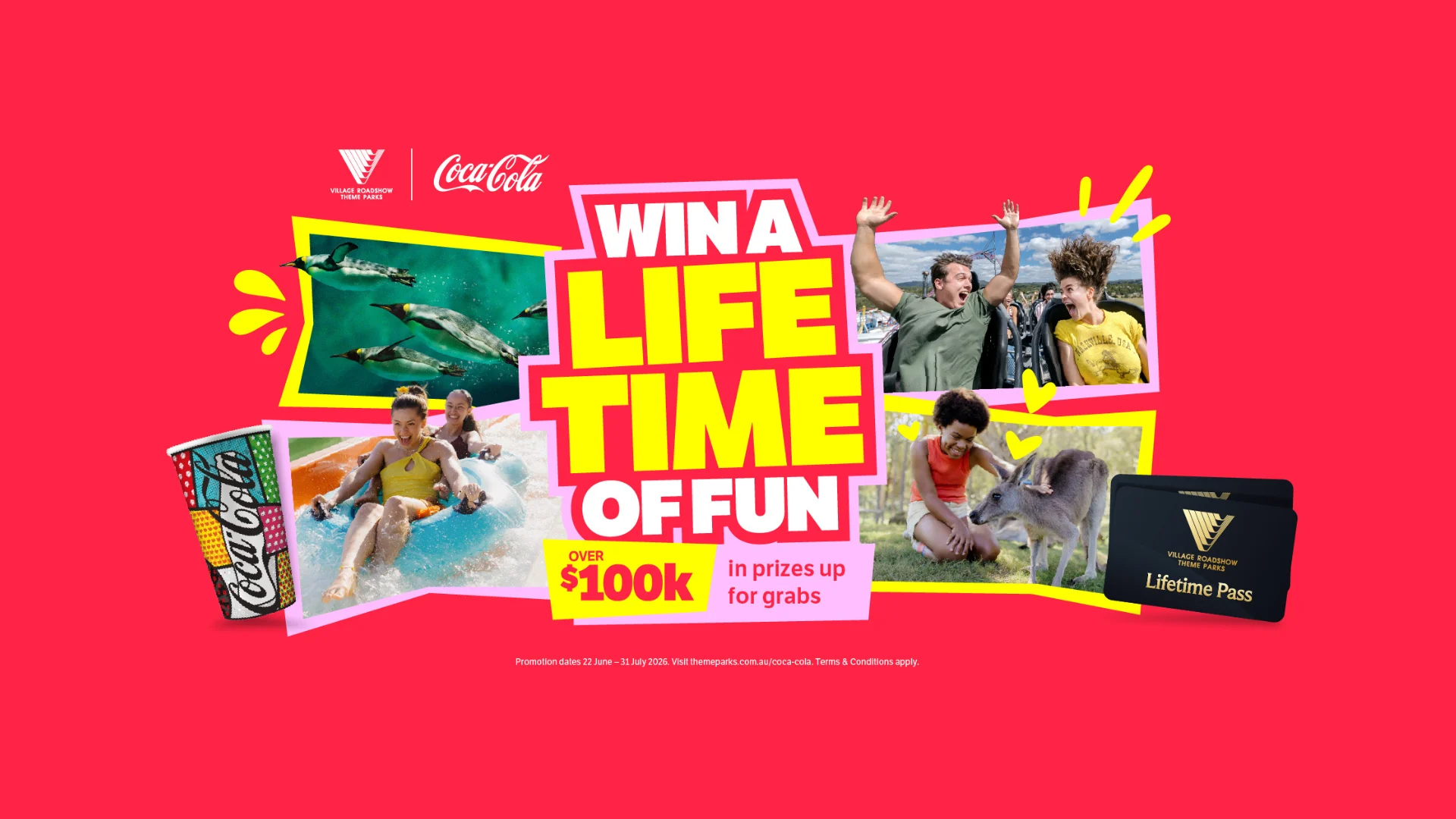 Bright promotional image with text: “Win a Lifetime of Fun. Over $100k in prizes up for grabs.” Photos show people enjoying slides, rides, animals, and drinks. Includes Coca-Cola and a black Lifetime Pass card.