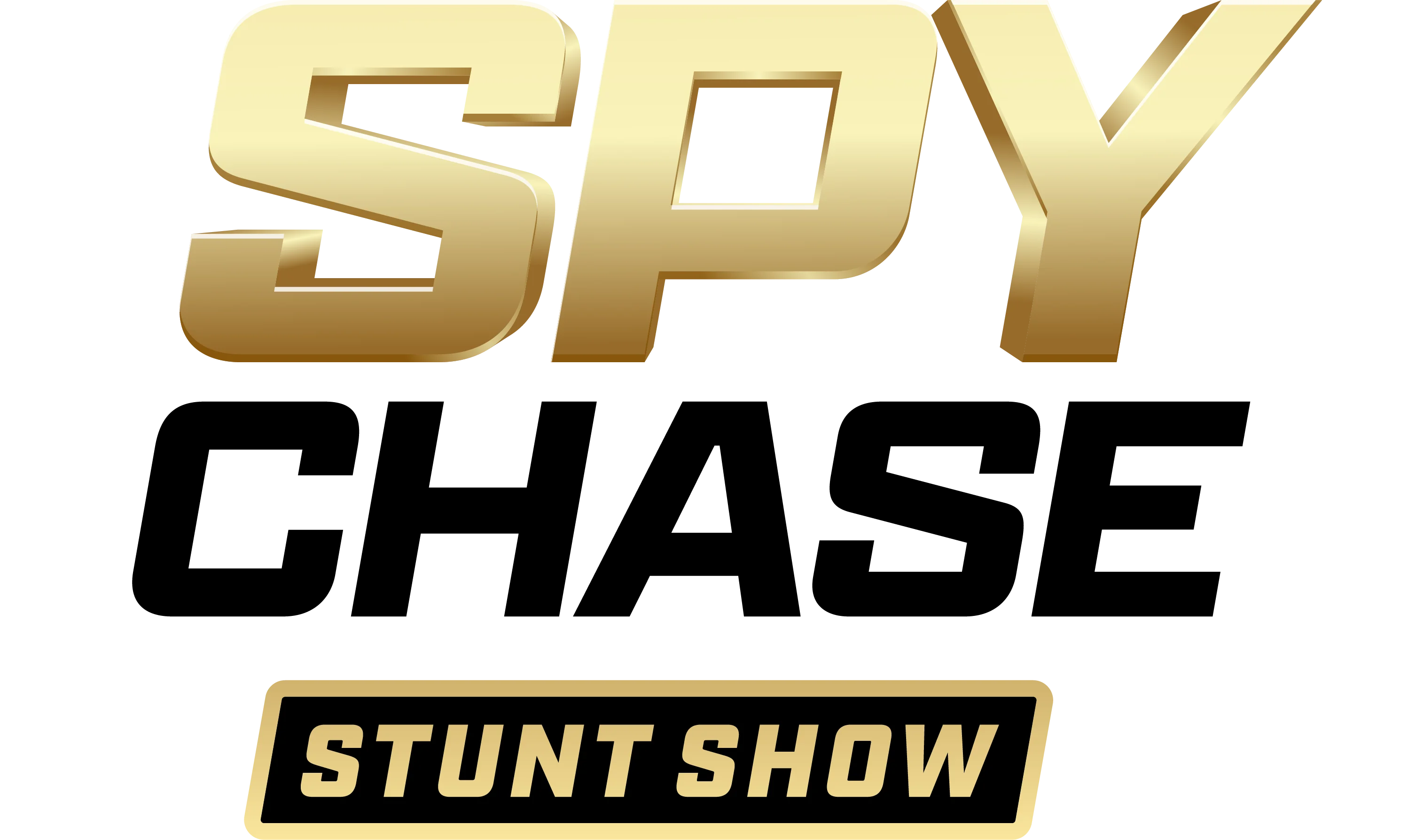 Text logo that reads "SPY CHASE" in large gold and black letters, with "STUNT SHOW" in a smaller gold and black box below.