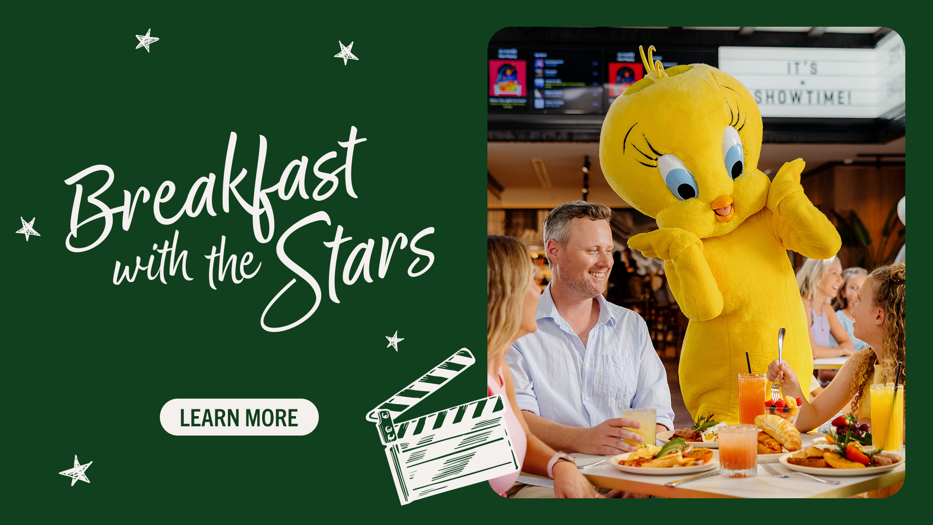 A family enjoys breakfast at a restaurant while a person in a large Tweety Bird costume greets them. Text reads "Breakfast with the Stars" on a green background with stars and a movie clapper icon.