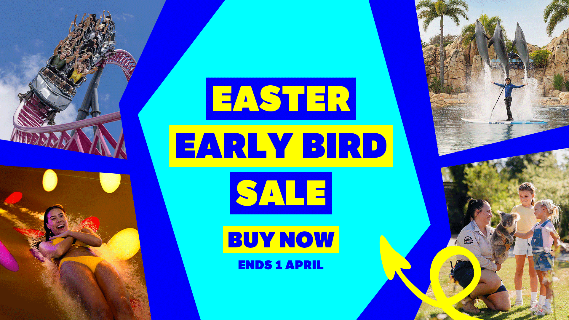 Colorful Easter Early Bird Sale ad with bold yellow text on blue shapes, surrounded by images of a rollercoaster, water activity, a water slide, and a family at a wildlife park. "Buy Now, Ends 1 April" appears at the bottom.