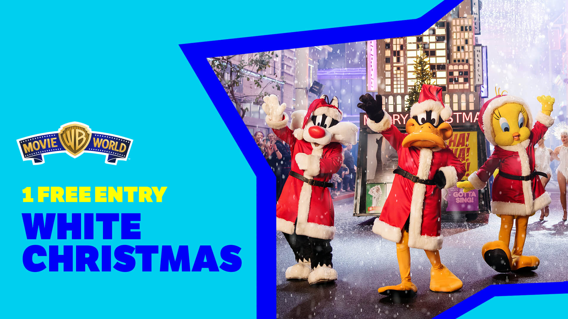 Warner Bros. cartoon characters Sylvester, Daffy Duck, and Tweety dressed in Santa outfits celebrate in a snowy, festive street scene. Text reads "1 Free Entry White Christmas" and "Movie World" on a blue background.