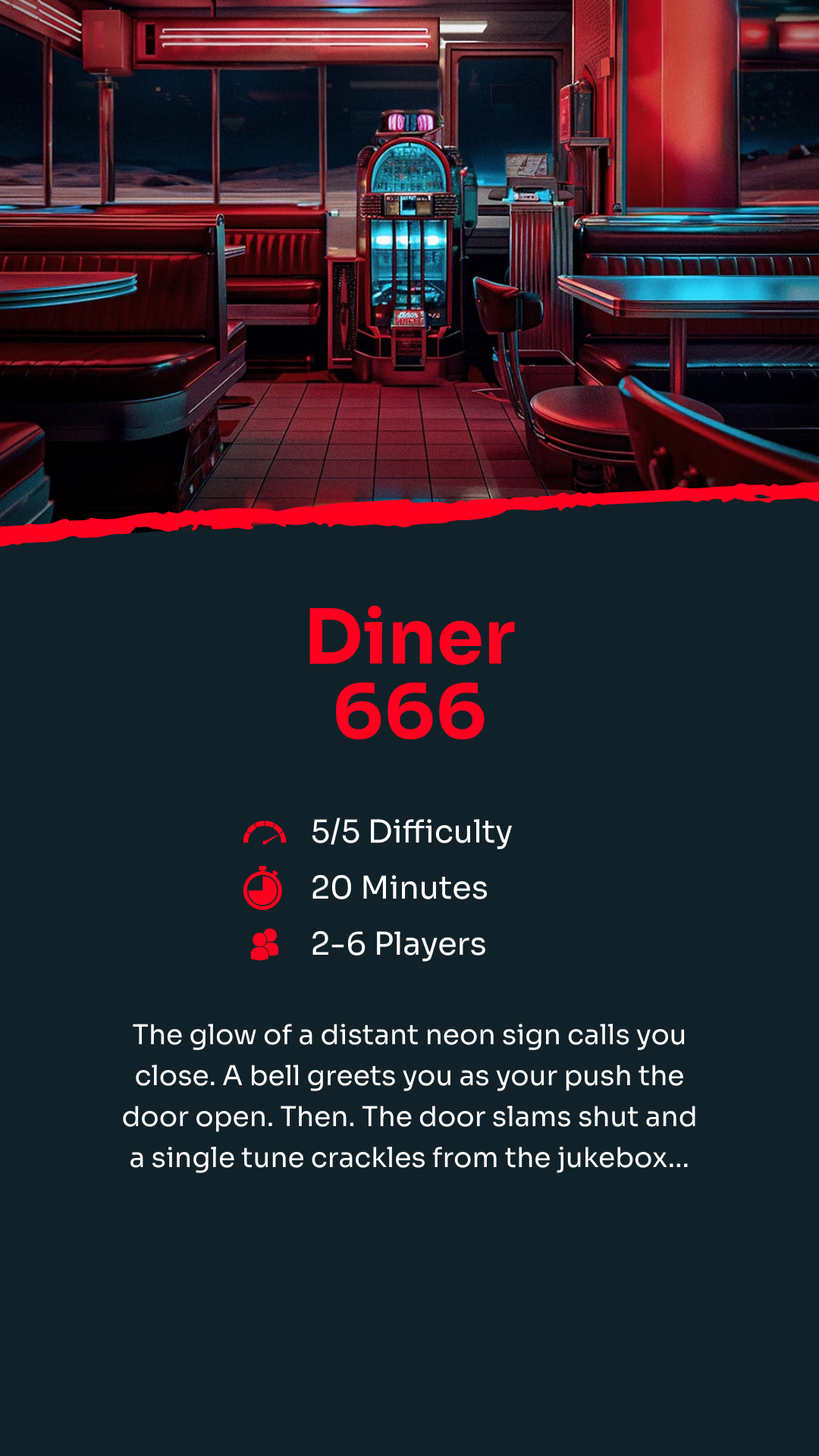 A neon-lit diner with empty red booths and a glowing jukebox stands in the background. The text below reads: "Diner 666, 5/5 Difficulty, 20 Minutes, 2-6 Players," followed by a spooky game description.