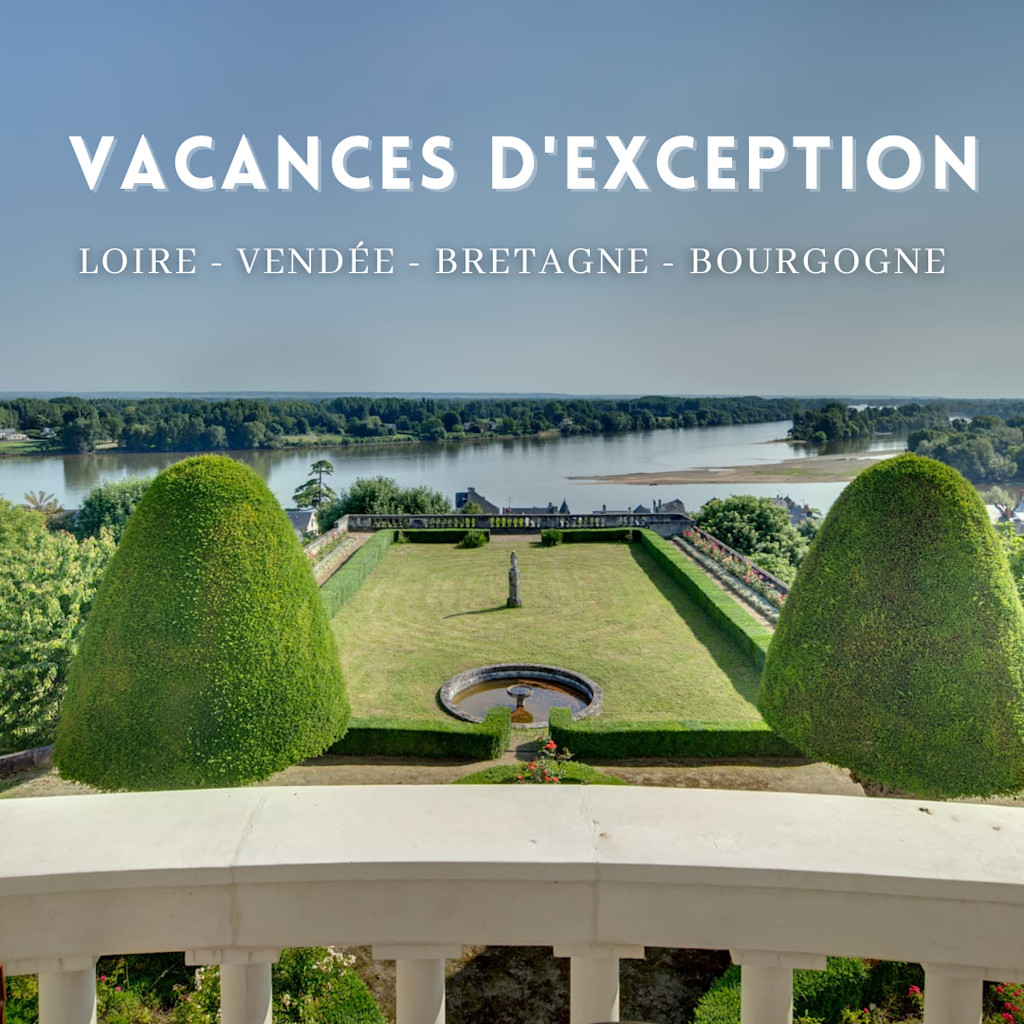 Loire, Vendée, Bretagne, Bourgogne 