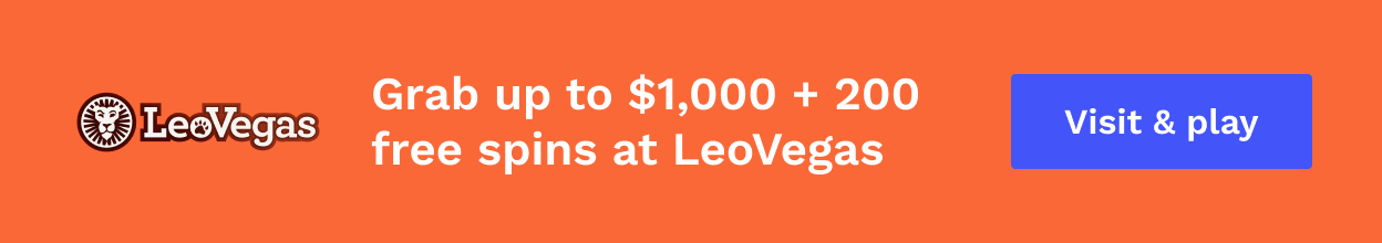 Grab up to $1,000 + 200 FS at LeoVegas