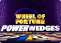 Wheel of Fortune Power Wedges (IGT)