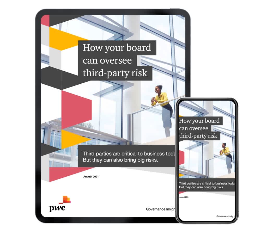 How your board can oversee third-party risk cover