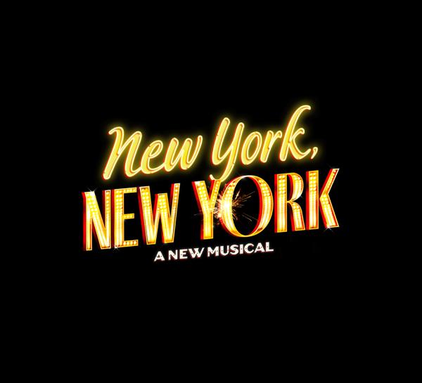New York, New York: A New Musical Tickets, 2024 Showtimes & Locations ...