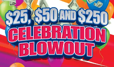 $25, $50 and $250 CELEBRATION BLOWOUT $5 Massachusetts scratch-off ticket
