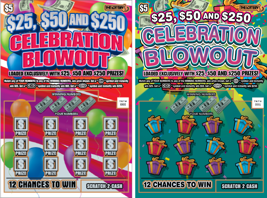 $25, $50 and $250 CELEBRATION BLOWOUT
