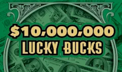 $10,000,000 LUCKY BUCKS $20 scratch-off ticket